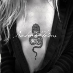 Snakes And Tattoos