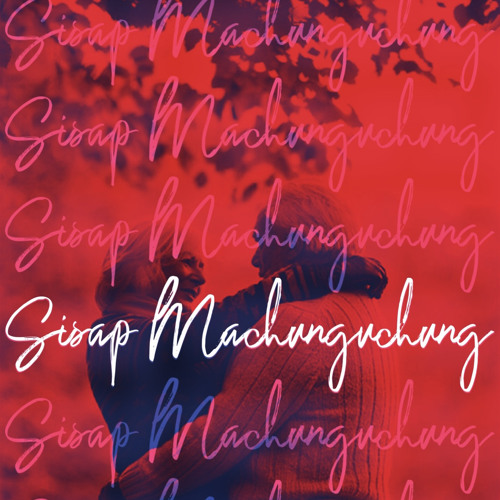 Sisap Machunguchung