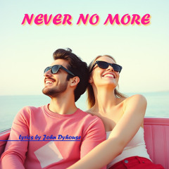 Never No More (Remix 2025)