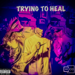 Trying to Heal