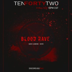 blood rave 5.27.22