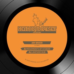 Jah Baker - Movements Of A Swan + Lakeside Dub
