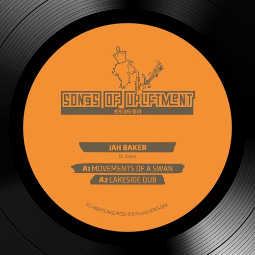 Jah Baker - Movements Of A Swan + Lakeside Dub