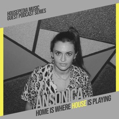 Home Is Where House Is Playing 125 [Housepedia Podcasts] I Ansonica