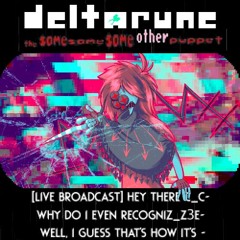 [LIVE BROADCAST] Hey there C_C- Why do I even recogniz_zзe- Well, I guess that's how it's - [TSSSOP]
