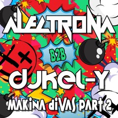 DJ KEL-Y & DJ ALECTRONA // PT.2