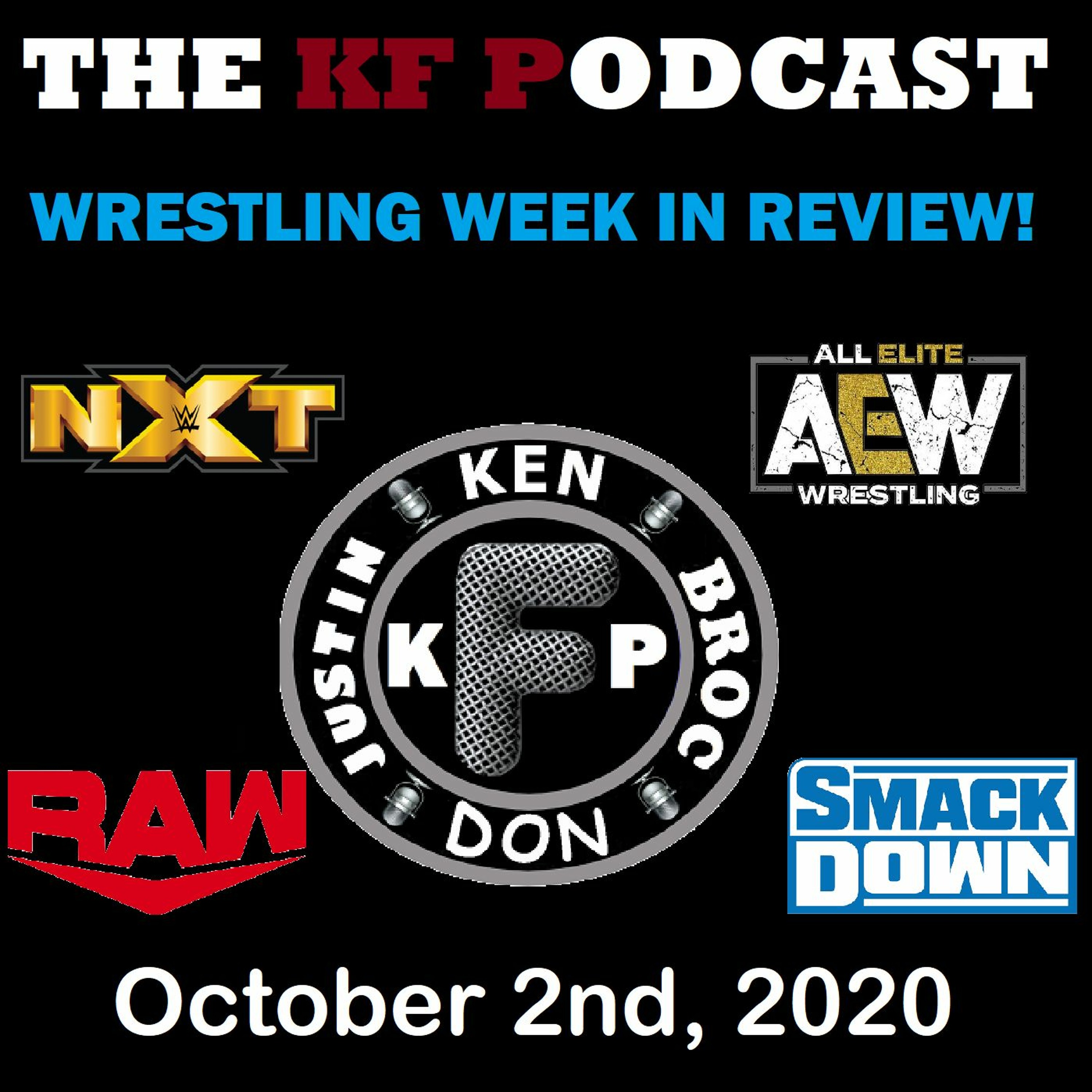 The Wrestling Week in Review! 10/02/2020...Fallout from Clash of Champions! episode artwork