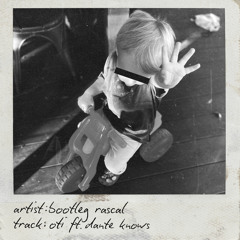 Oti (feat. Danté Knows)