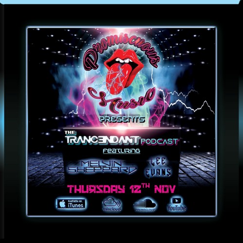 Trancendant November 2020 Featuring Melvin Sheppard & Lee Evans