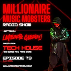 *MMM079* TECH HOUSE MIX BY LAMBERTO GABRIELI JUL. 2021