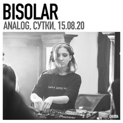 Bisolar / Сутки, 15.08.20 / Analog