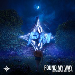 Drew Jaxen & Will Hayes - Found My Way