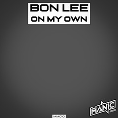 Bon Lee - On My Own [MM010]