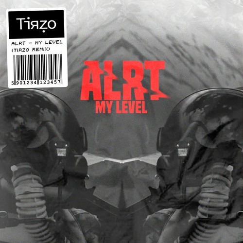 ALRT - My level (Tirzo Remix)