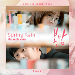 Spring Rain (From ′One Spring Night′, Pt. 2) (Original Television Soundtrack)