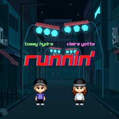 Runnin' (ft. Claire Yotts)