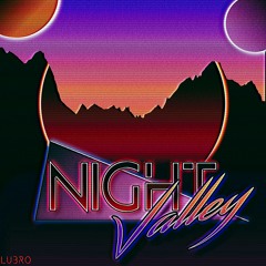 Night Valley