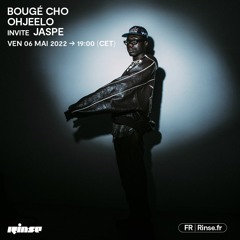 Bougé Cho : Ohjeelo invite Jaspe - 06 Mai 2022