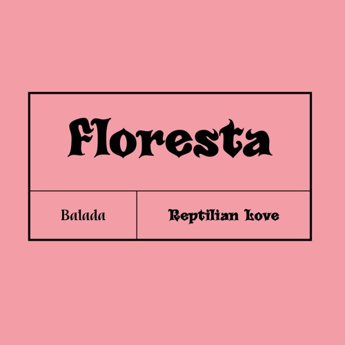 Floresta - Balada [2020 Master]