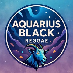 Aquarius black reggae dub riddim show 1.mp3