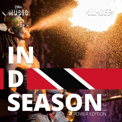 Patois Power Soca Mix 2023 - In D Season Trinidad & Tobago by Jumbee & Project Patois