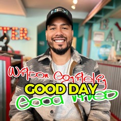 GOOD DAY (Good Vibes)