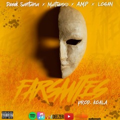Farsantes - Derek Santana Ft. LOGAN, Matienxo, ÄMP (Prod. Koala)