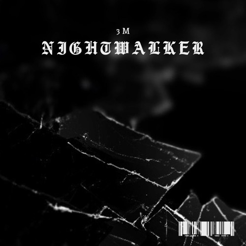 3M - NIGHTWALKER [FREE DOWNLOAD]