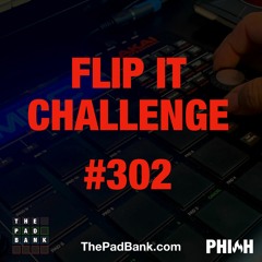 Flip It Challenge #302