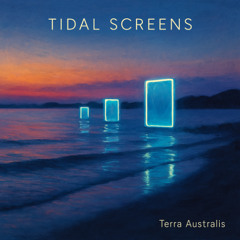Tidal Screens - Instrumental