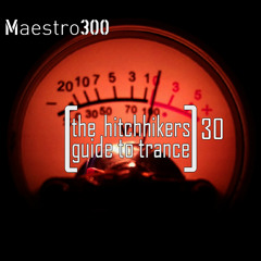 The hitchhikers guide to trance Vol. 30