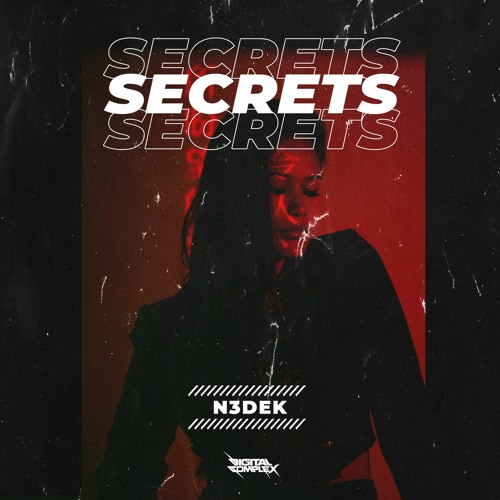 N3dek - Secrets [OUT NOW]