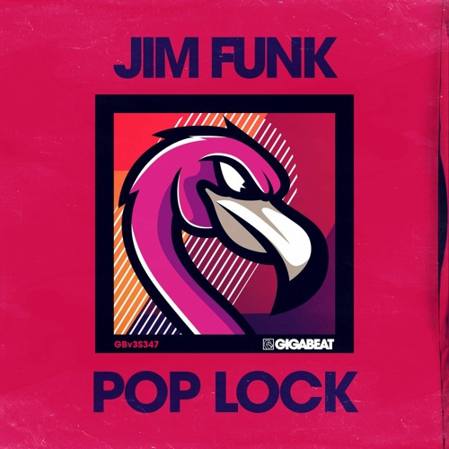 Jim Funk - Pop Lock (Drop It Mix)