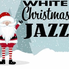White Christmas Jazz