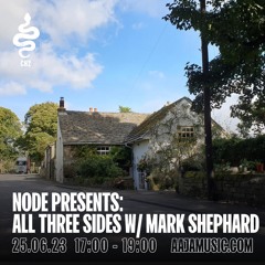 Node presents: Gated All Three Sides w/ Mark Shephard - Aaja Channel 2 - 25 06 23