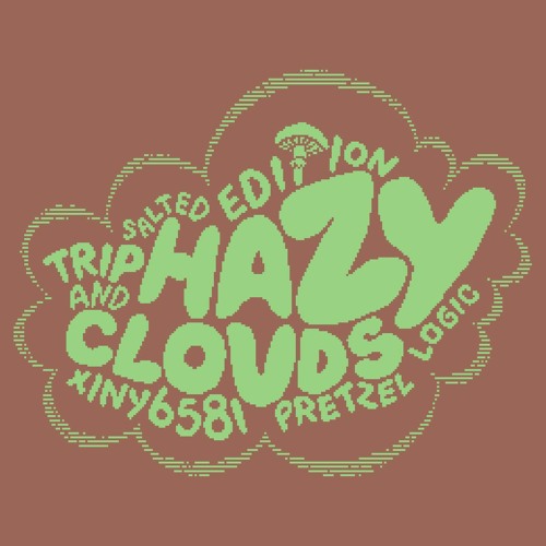 Trip And Hazy Clouds Salted Edition