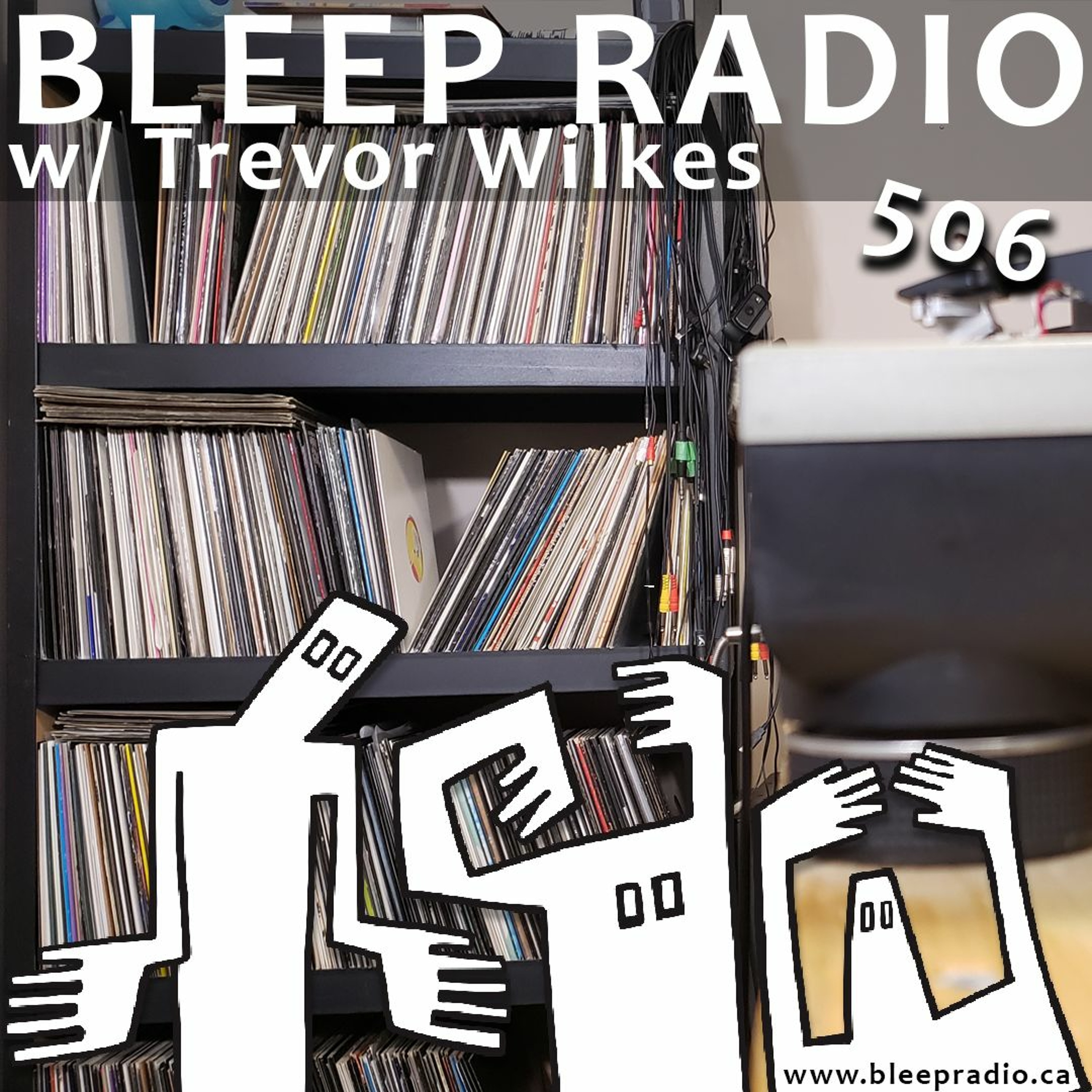 Bleep Radio w/ Trevor Wilkes