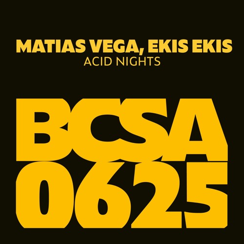 Matias Vega, Ekis Ekis - Acid Nights [Balkan Connection South America]