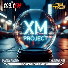 05-17-2025 Party Zone EP 249 XM Project