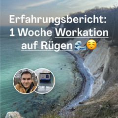 Blogbeitrag Workation auf Ruegen