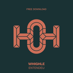 HLS341 Whighle - Entendeu (Original Mix)