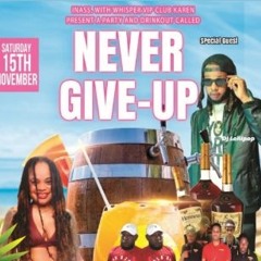 Dj Lollipop 11/25 (Never Give Up) Spaulding