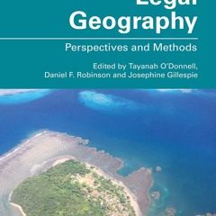 READ [PDF] Legal Geography: Perspectives and Methods