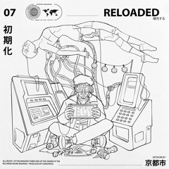 RELOADED  リロード