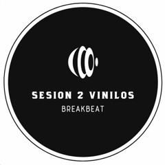 Sesión Dos Vinilos BreakBeat