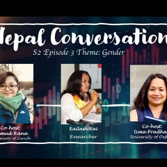 NepalConversations:S2GenderSeriesEpisode3-KailashRai