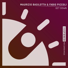 Maurizio Basilotta & Fabio Piccoli "Get Down"