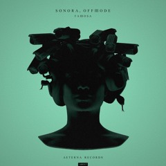 Sonora, OFFMODE - Famosa