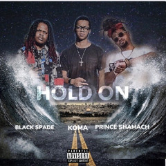 Hold On feat. NFG Koma x Black Spade