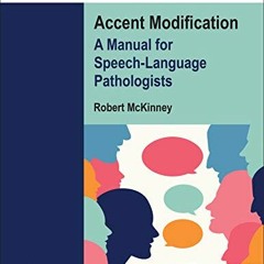 [Access] EBOOK 💝 Here's How to Do Accent Modification: A Manual for Speech-Language